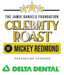 jamie daniels foundation celebrity roast of mickey redmond